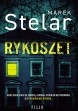 Rykoszet/Marek Stelar